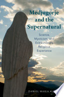 Medjugorje and the Supernatural