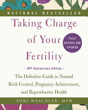 Taking Charge of Your Fertility  20th Anniversary Edition Book