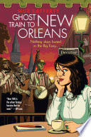 Ghost Train to New Orleans Book
