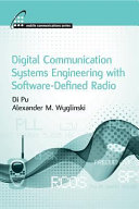 Digital Communication Systems Engineering with Software-defined Radio