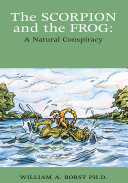 The Scorpion and the Frog: a Natural Conspiracy Pdf/ePub eBook