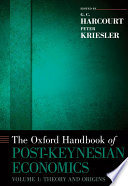 The Oxford Handbook of Post Keynesian Economics  Volume 1