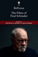 Refocus: The Films of Paul Schrader