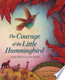 The Courage of the Little Hummingbird