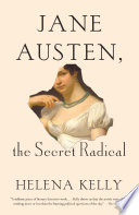 Jane Austen  the Secret Radical Book