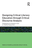 Designing Critical Literacy Education through Critical Discourse Analysis