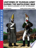 Uniforms of Russian army during the Napoleonic war Vol  8   The grenadiers