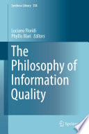 The Philosophy of Information Quality Book