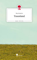 Traumland. Life is a Story - story.one