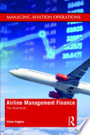 Airline management finance : the essentials /