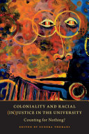 Coloniality and Racial (In)Justice in the University Pdf/ePub eBook