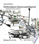 Performative Science and Beyond
