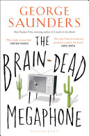 The Brain-Dead Megaphone