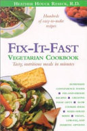 Fix-it-fast Vegetarian Cookbook