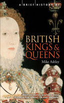 A Brief History of British Kings & Queens Pdf/ePub eBook
