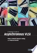 A Designer s Guide to Asynchronous VLSI Book