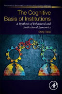 The Cognitive Basis of Institutions Book