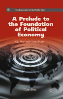 A Prelude to the Foundation of Political Economy: Oil, War, ...