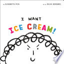 I Want Ice Cream 