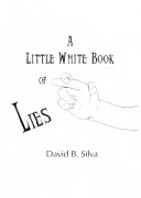 A Little White Book of Lies