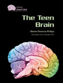 The Teen Brain