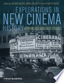 Explorations in New Cinema History Book
