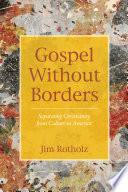 Gospel Without Borders Book