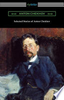 Selected Stories of Anton Chekhov PDF Book By Anton Chekhov