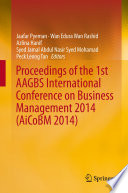 Proceedings of the 1st AAGBS International Conference on Business Management 2014  AiCoBM 2014 