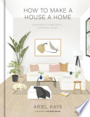 How to Make a House a Home Book