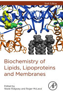 Biochemistry of Lipids  Lipoproteins and Membranes