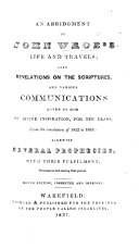 An abridgement of J. W.'s life and travels ... Second edition, corrected and improved