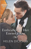 Enthralled by Her Enemy's Kiss