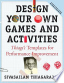 Design Your Own Games and Activities