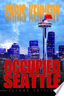 Occupied Seattle PDF Book By Chris Kennedy