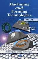 Machining and Forming Technologies. Volume 1