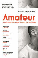 Image of book cover for Amateur : a reckoning with gender, identity and ma ...