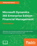 Microsoft Dynamics 365 Enterprise Edition – Financial Management