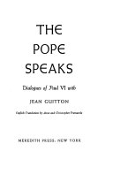 The Pope Speaks: Dialogues of Paul VI with Jean Guitton