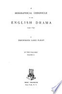 A Biographical Chronicle of the English Drama, 1559-1642