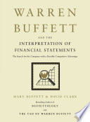 Warren Buffett and the Interpretation of Financial Statements Book