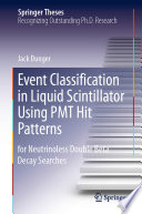 Event Classification in Liquid Scintillator Using PMT Hit Patterns Book