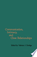 Communication  Intimacy  and Close Relationships