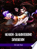 Heaven-slaughtering Sovereign