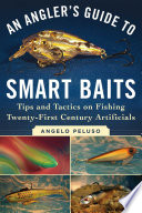 An Angler s Guide to Smart Baits