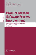 Product Focused Software Process Improvement