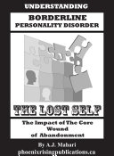 Borderline Personality Disorder - The Lost Self