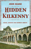 Hidden Kilkenny Book John B. Keane
