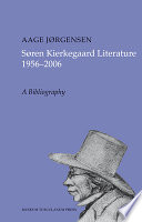 Søren Kierkegaard Literature, 1956-2006