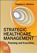 Strategic Healthcare Management Book